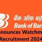 BOB Bank Watchman Recruitment 2024