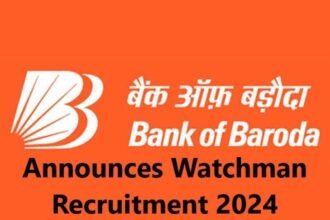 BOB Bank Watchman Recruitment 2024