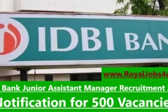 IDBI Bank Junior Assistant Manager Recruitment 2024: Notification for 500 Vacancies