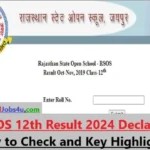 RSOS 12th Result 2024 Declared: How to Check and Key Highlights!
