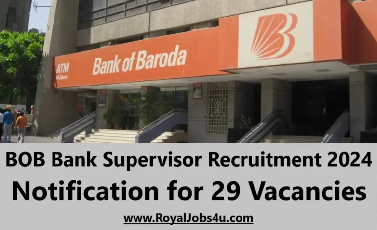 BOB Bank Supervisor Recruitment 2024 बैंक ऑफ बड़ौदा सुपरवाइजर भर्ती 2024 का नोटिफिकेशन जारी