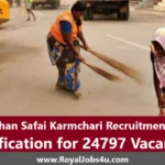 Rajasthan Safai Karmchari Recruitment 2024: Notification for 24797 Vacancies