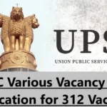 UPSC Specialist Grade III, Assistant Director Grade-II & Other Recruitment 2024 – Apply Online for 312 Posts