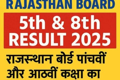 Rajasthan Board 5th 8th Result 2025