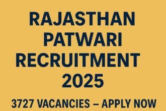 Rajasthan Patwari Recruitment 2025