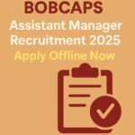 BOBCAPS Recruitment 2025