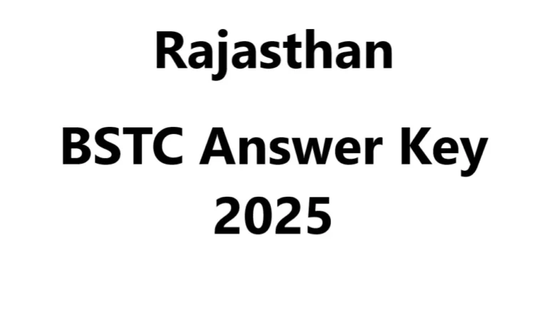 BSTC Answer Key 2025