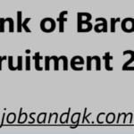 Bank of Baroda Recruitment 2025