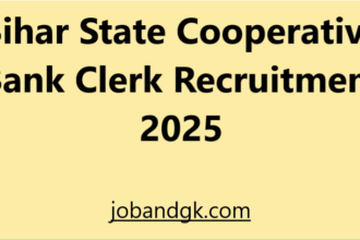 Bihar State Cooperative Bank Clerk Recruitment 2025