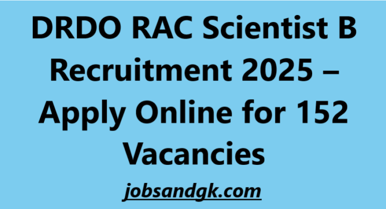 DRDO RAC Scientist B Recruitment 2025